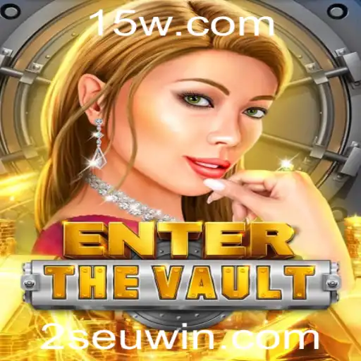 seuwin | Explore EntertheVault: Um Novo Conceito em Jogos