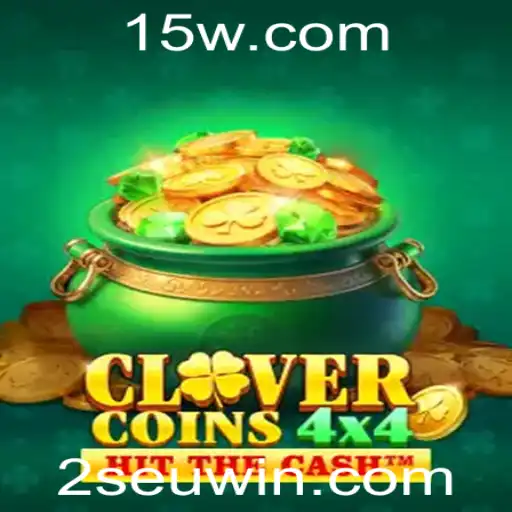CloverCoins4x4: O Jogo de Estratégia que Conquista Jogadores com Seu Elemento Único 'seuwin'